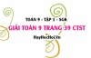 Giải Toán 9 trang 39 tập 1 Chân trời sáng tạo SGK